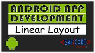 Linear Layout in Android Studio || Working With Layout in Android Studio Part-5