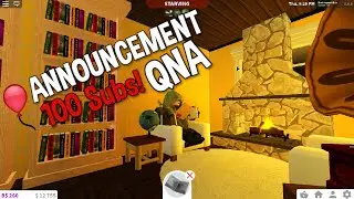 Announcement 100 Subs! #QNA