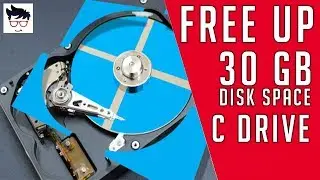 How To Free Up to 30 GB Disk Space On Your C Drive| Disk Cleanup Secrets Windows 10