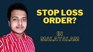 Stop Loss Explained in Groww and Zerodha | Malayalam