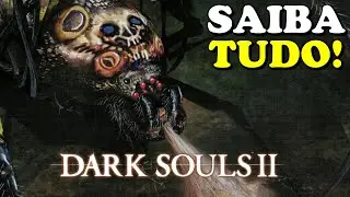 A Aranha Freja Tomada pela LOUCURA em Dark Souls 2 / Guia da Amada Freja do Duque