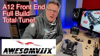 Awesomatix A12 Front End Build and Tune