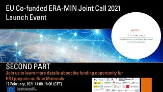 SECOND PART of the ERA-MIN3 & EU Co-funded Joint Call 2021 Launch Event
