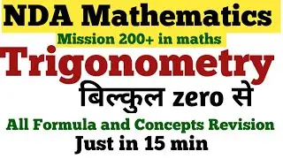 NDA 2 2023 || NDA Mathematics || Trigonometry || All formula and Concept Revision