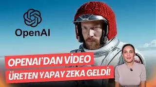 ChatGPT'nin Üreticisi OpenAI'dan “SORA” Video Üreten Yapay Zeka!