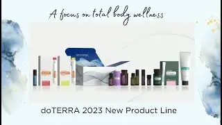 doTERRA New Products 2023