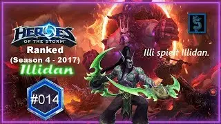Heroes of the Storm | Ranked [Gameplay] [German/Deutsch] - Illidan #014