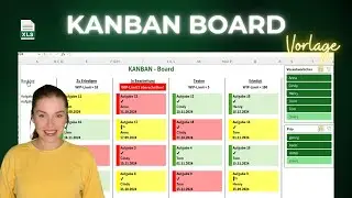 Excel Kanban-Board Tutorial – Flexibel, einfach und effizient für Dein Projektmanagement