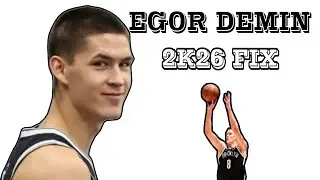 Egor Demin | NBA 2K26 | Jumpshot Fix