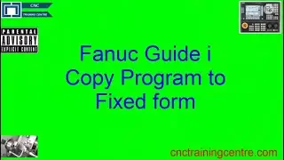 Shubaura Fanuc Oi Copy Program to Fixed Form