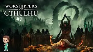 Worshippers of Cthulhu #7 4K60 Walkthrough No Commentary