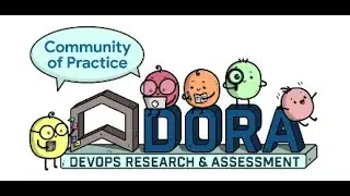 DORA Community Discussion - 2022 Accelerate State of DevOps Report