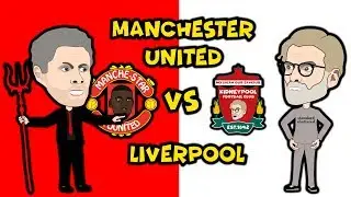 Manchester United vs Liverpool. The Preview.