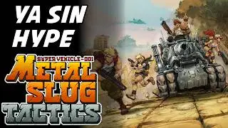 Metal Slug Tactics Reseña: YA SIN HYPE