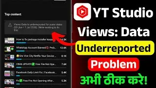YouTube Studio Views Underreported Fix ✅ | Data Is Underreported | YouTube Analytics Not Updating