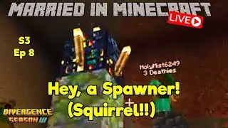 Hey, a Spawner! (Squirrel!!)  Season 3 EP 8 #DivergenceSMP #MiM #Minecraft #XBox
