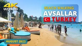 4K 🇹🇷Turkiye. Alanya/Avsallar. Walking on the beach. August 2023 