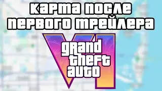 GTA VI Map After the First Trailer