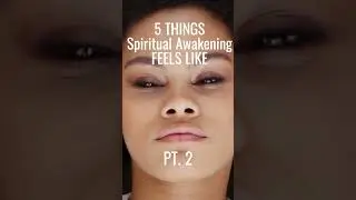 5 Things SPIRITUAL AWAKENING Feels Like 👀  Have You Felt This? 🤔