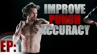 Improve Your Punch Accuracy