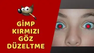 Gimp - Kırmızı Göz Düzeltme