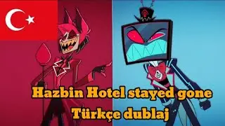 Hazbin Hotel | stayed gone (Türkçe/Turkish)