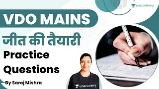 Practice Questions | VDO Mains जीत की तैयारी | Saroj Mishra | Unacademy Live - RPSC