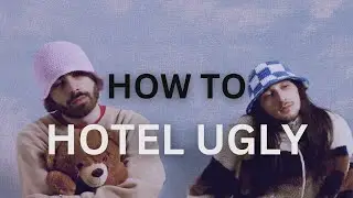 How To Hotel Ugly