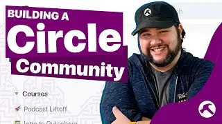 Building a WordPress Community on the Circle App (First Look)