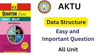 Data Structure Important Question,  Data Structure Aktu Most Important Question, Aktu Data Structure