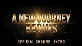 A NEW JOURNEY BEGINS | Official Channel Intro & Logo Reveal 2026