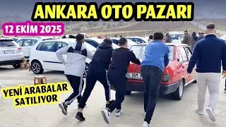ANKARA OTO PAZARI - 12 Ekim 2025 | 2. El Otomobil Fiyatları ve İkinci El Araba Piyasası 