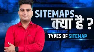 What is Xml Sitemap in SEO | How To Create Sitemap For Website | HTML & XML Sitemap