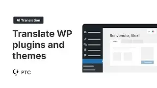 AI Translation for WordPress Themes and Plugins