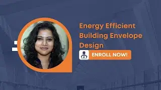 Energy Efficient Building Envelope Design
