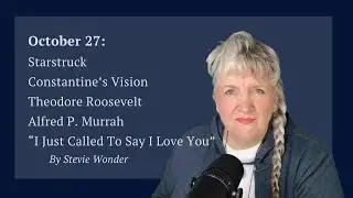 October 27: From Constantine’s Vision to Stevie Wonder’s Call – This Day in History Highlights