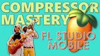🎚️ Master the Compressor for Pro Mixing & Mastering | Tips & Tutorials in FL Studio Mobile 🎧