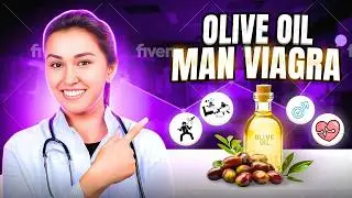 Boost Your Erections with Olive Oil!