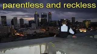 parentless and reckless (short film)