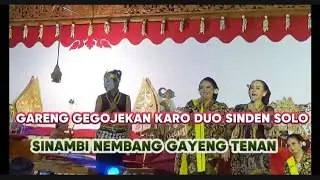GAYENG GARENG DIKANCANI KARO SINDEN SOLO 😅