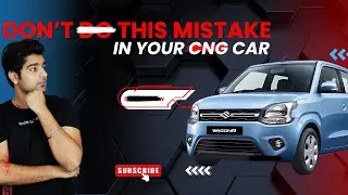 Don’t Do These 5 Mistakes : CNG CAR OWNERS 🙏🏻
