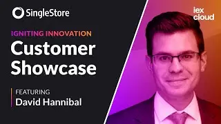 Customer Showcase: IEX Cloud & SingleStore for Real-time Market Data