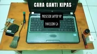 CARA MEMASANG KIPAS PROSESOR LAPTOP HP PAVILION G4