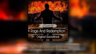 10. Kurtuluş Yolu / Redemption's Path - Hamiit Kh