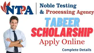 Online Form Filling Tabeer Scholarship | NTPA Scholarships 2021