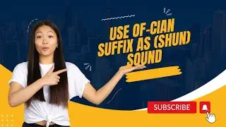 suffix -cian as (shun) sound and its use .