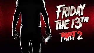 DVD Menu - Friday the 13th Part 2 (Deluxe Edition) (Paramount) (1981)