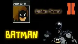 Black Ops 2 - Epic Batman Emblem Tutorial ! (I´m back)