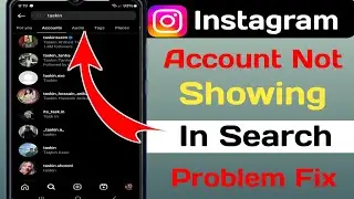 Fix instagram account not showing in search | search instagram account not showing
