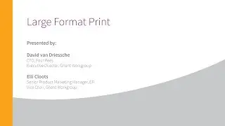 GWG WEBINAR  Large Format Print